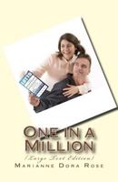 One in a Million: (Large Text Edition) 1727764714 Book Cover