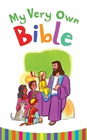 My Very Own Bible (A Harvest Children's Bible) 0736921532 Book Cover