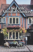 The Little Alfriston Murders: A Detective Chief Inspector Llewellen Mystery 1894062051 Book Cover