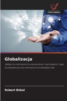 Globalizacja (Polish Edition) 6209686311 Book Cover