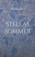 Stellas Sommer 3739215720 Book Cover