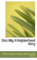 Miss Billy: A Neighborhood Story 0469018909 Book Cover