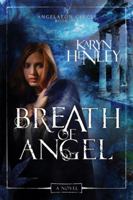 Breath of Angel 0307730123 Book Cover