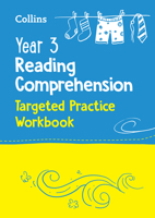 Collins Year 3 Reading Comprehension Targeted Practice Workbook: Ideal for Use at Home 0008467579 Book Cover