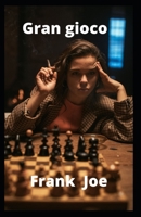Gran gioco null Book Cover