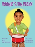 Boogie's Big Break 1734985704 Book Cover
