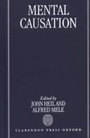 Mental Causation 019823564X Book Cover