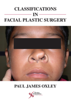 Classifications in Facial Plastic Surgery 1597561851 Book Cover