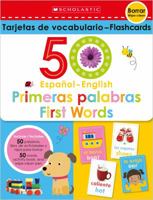 Flash Cards Set - 50 Spanish-English First Words (Scholastic Early Learners) 1338337165 Book Cover
