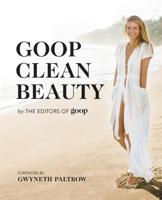 Goop Clean Beauty 1455541559 Book Cover