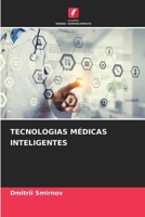 Tecnologias Médicas Inteligentes (Portuguese Edition) 6209616976 Book Cover