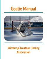 Goalie Manual 0368682293 Book Cover