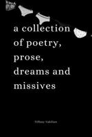 Ugly Drawers, Pretty Panties: A Collection of Poetry, Prose, Dreams and Missives 0984306471 Book Cover