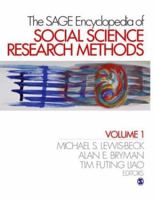 The SAGE Encyclopedia of Social Science Research Methods 0761923632 Book Cover