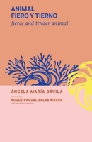fierce and tender animal: animal fiero y tierno (Puerto Rican Literature in Translation) B0DQ4ZM4KN Book Cover