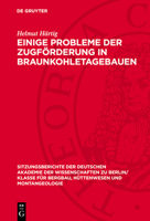Einige Probleme Der Zugförderung in Braunkohletagebauen 3112701429 Book Cover