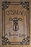 O’Briah: A Bedtime Story 1462013333 Book Cover