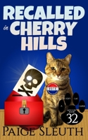 Recalled in Cherry Hills B08ZBZQ52V Book Cover