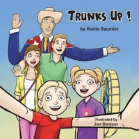 Trunks Up! 1956218025 Book Cover