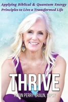 THRIVE a Self-Help Book 1949711544 Book Cover