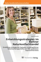 Entwicklungsstrategien Im Berliner Naturkostfachhandel 3639432541 Book Cover