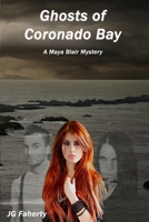 Ghosts of Coronado Bay 1540434060 Book Cover