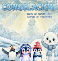 Congelacion 1956048413 Book Cover