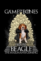 Game Of Bones House Beagle The Mailman Is Coming: Game Of Bones House Beagle The Mailman Is Coming Journal/Notebook Blank Lined Ruled 6x9 100 Pages 1695402359 Book Cover