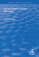 The Foundation of Hume's Philosophy 1138343625 Book Cover