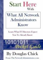 What All Network Administrators Know 0974463000 Book Cover