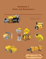 Workbook 5: Safety and Maintenance 0997781661 Book Cover