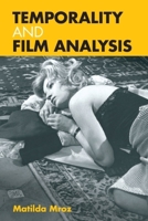 Temporality and Film Analysis 074868591X Book Cover