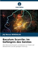 Baculum Scurrile: Im Gefängnis des Geistes (German Edition) 6208503817 Book Cover