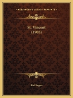 St. Vincent (1903) 1169392598 Book Cover