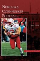 Nebraska Cornhusker Football 1531619819 Book Cover