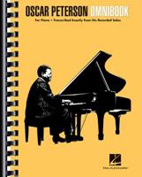 Oscar Peterson - Omnibook: Piano Transcriptions 149500774X Book Cover