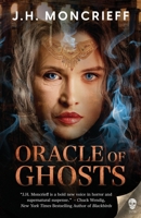 Oracle of Ghosts: A supernatural suspense thriller null Book Cover