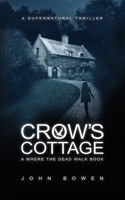 Crow's Cottage 179683520X Book Cover