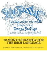 20-Month Strategy for the Irish Language 1496105915 Book Cover