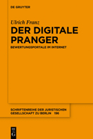 Der Digitale Pranger: Bewertungsportale Im Internet 3110596792 Book Cover