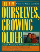 New Ourselves, Growing Older: Revised and Updated 0671872974 Book Cover