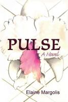 Pulse, a Novel 1614931747 Book Cover