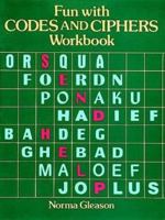 Fun with Codes and Ciphers Workbook 0486254054 Book Cover