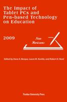 The Impact of Tablet PCs and Pen-Based Technology on Education, 2007: Beyond the Tipping Point 1557535477 Book Cover