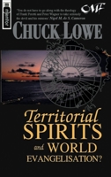 Territorial Spirits and World Evangelisation: A Biblical, Historical and Missiological Critique of Strategic-Level Spiritual Warfare 1857923995 Book Cover