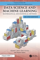 Data Science and Machine Learning: Mathematical and Statistical Methods (Chapman & Hall/CRC Machine Learning & Pattern Recognition) 1032488689 Book Cover