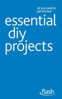 Essential DIY Projects: Flash 1444135708 Book Cover