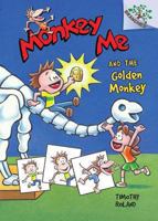 Monkey Me and the Golden Monkey 0545559766 Book Cover