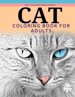 Adult coloring books animals, cat coloring books for adults: Grayscale animal coloring books: A cat lovers coloring book B08B32K7MG Book Cover