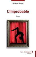 Limprobable": Roman (French Edition) 2385413868 Book Cover